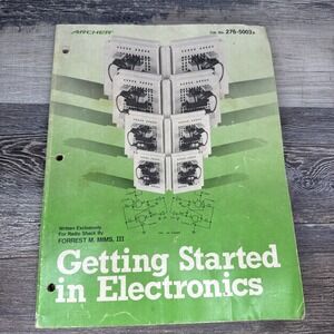 GETTING STARTED IN ELECTRONICS/276-5003A By Forrest Mims First Print